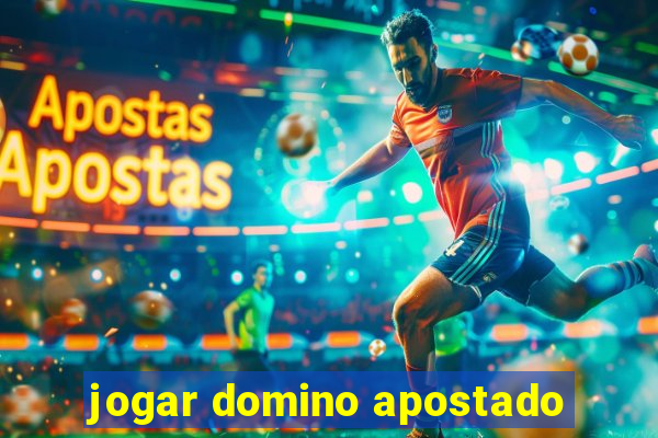 jogar domino apostado